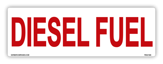DIESEL FUEL 5"x15"